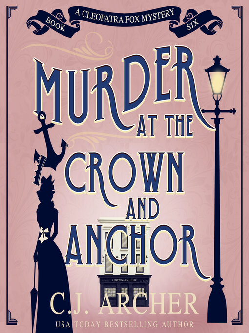 Title details for Murder at the Crown and Anchor by C. J. Archer - Wait list